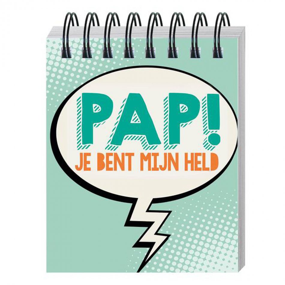 Pap! je bent mijn held